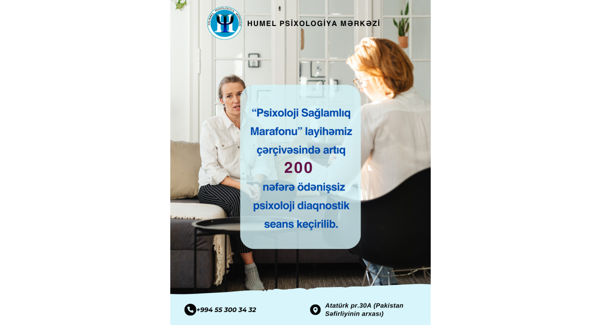 “Psixoloji Sağlamlıq Marafonu” layihəmiz uğurla davam edir.